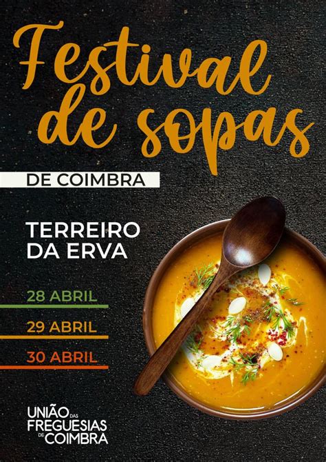 Festival Das Sopas A Partir De Hoje E At Domingo No Terreiro Da Erva