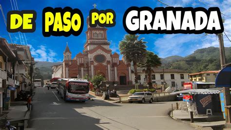 Descubre GRANADA ANTIOQUIA un tesoro escondido en las montañas YouTube