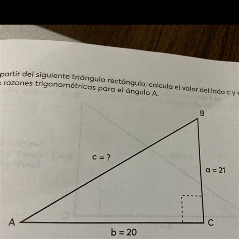 A Partir Del Siguiente Tri Ngulo Rect Ngulo Calcula El Valor De Lado C