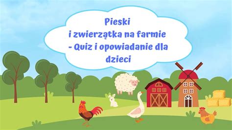 Pieski Na Farmie Quiz I Opowiadanie Dla Dzieci Youtube