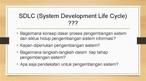 Siklus Hidup Pengembangan Sistem Sdlc Sebagai Metode Pengembangan