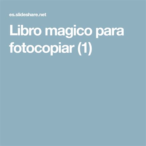 Libro Magico Para Fotocopiar 1