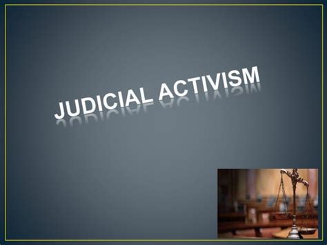 Judicial Activism PPT