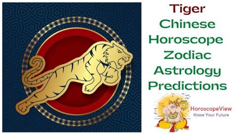 Chinese Tiger Horoscope 2023 and Zodiac Astrology Predictions