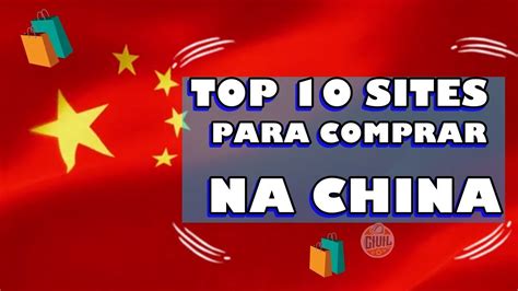 Top Sites Para Comprar Na China Youtube