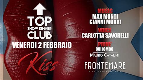 Venerdì 2 febbraio Kiss super serata al Top Club Rimini Ristorante