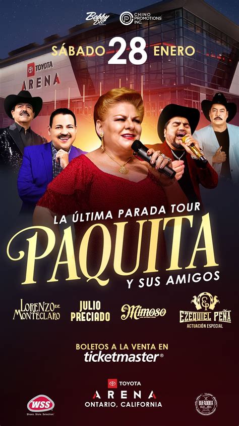 Paquita La Del Barrio Y Sus Amigos En Vivo La Ultima Parada Tour — Bobby Dee Presents