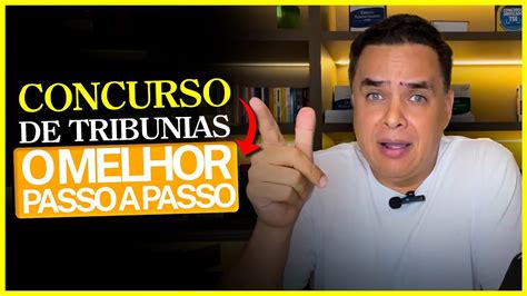 Como Ser Aprovado Em Concursos De Tribunais O Guia Definitivo Em