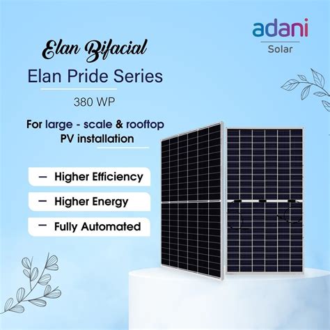 Adani 380WP Perc Bifacial PV Solar Panels 24V At 24 5 Watt In Surat