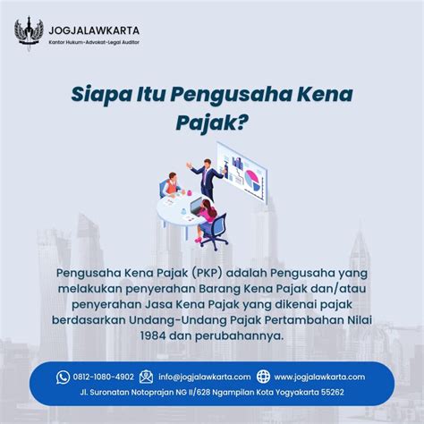 Apa Itu Pengusaha Kena Pajak Pkp Jogjalawkarta