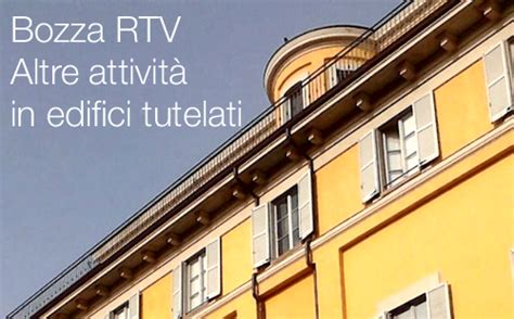 Bozza RTV Altre attività in edifici tutelati Certifico Srl