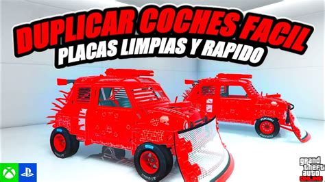 Como Duplicar Coches Placas Limpias Super Facil Todas Plataformas En