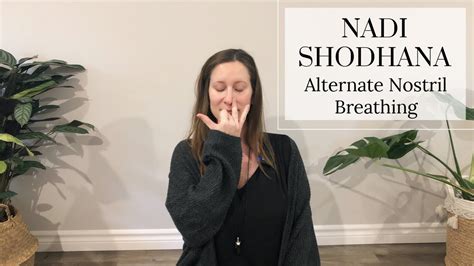 Nadi Shodhana Alternate Nostril Breathing With Laura Dunford YouTube