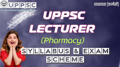 Uppsc Lecturer Pharmacy Exam Syllabus Exam Pattern I Lecturer