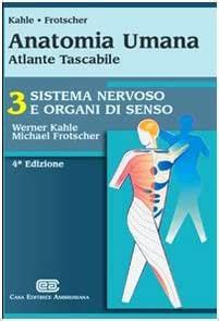 Anatomia Umana Atlante Tascabile Sistema Nervoso E Organi Di Senso