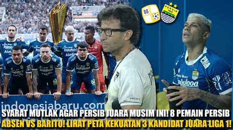 SYARAT Persib Utk JuaraKabar BURUK Ciro Nick Ricky Absen VS Barito