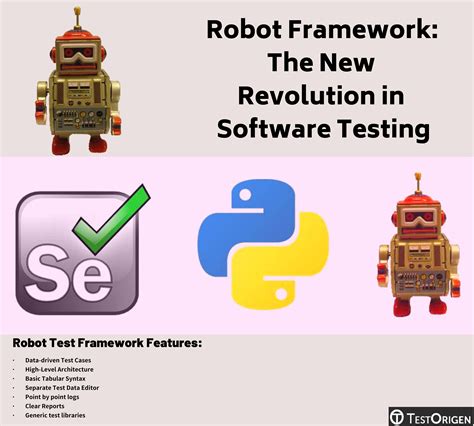 Robot Framework The New Revolution In Software Testing Testorigen