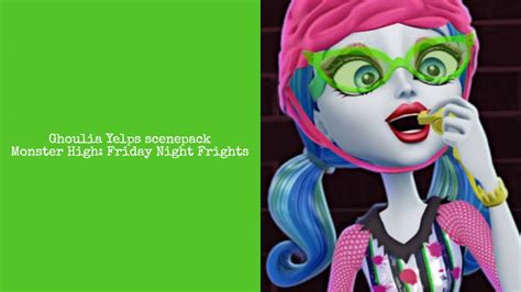 Ghoulia Yelps Scenepack Monster High Friday Night Frights 1080p