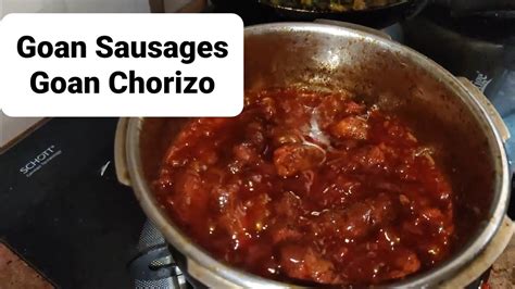 How To Cook Goan Sausagesgoan Sausage Recipegoan Chorizogoan Chorisapork Chorisa Sausages