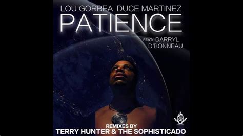 Darryl D Bonneau Patience The Sophisticado Chicago Soul Vocal Mix