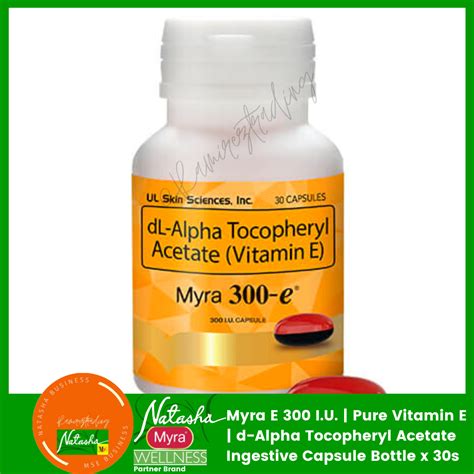 MYRA 400e MYRA E D ALPHA TOCOPHEROL VITAMIN E MYRA 300e 100