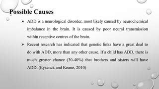attention deficit disorders