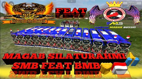 Magab Silaturahmi Smb Feat Bmb Youtube