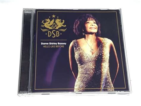 Dame Shirley Bassey Hello Like Before Cd 11 Tracks 2014 Ebay