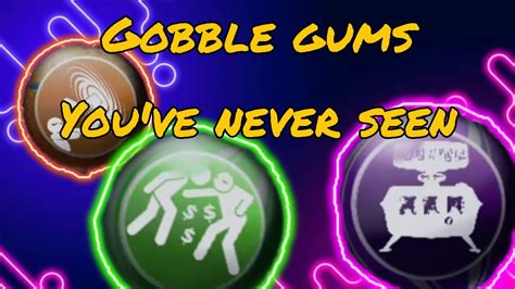 Gobble Gums You Ve Never Seen Before Youtube