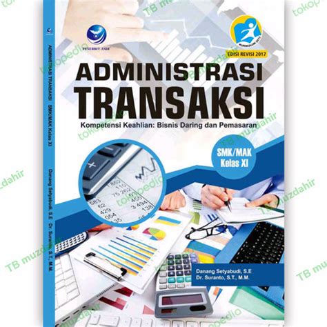 Jual Buku Smk Administrasi Transaksi Kelas Xi Kota Bandung Toko