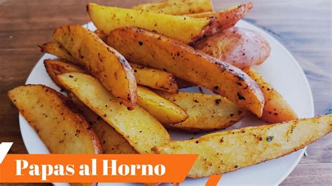 Como Hacer Papas Al Horno Crujientes Y Deliciosas YouTube