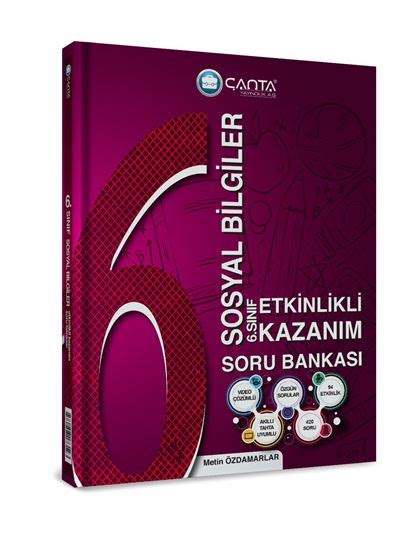 6 Sınıf Sosyal Bilgiler Etkinlikli Kazanım Soru Bankası 2022 Çanta Yay