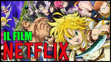 The Seven Deadly Sins Prisoners Of The Sky Netflix Recensione