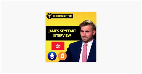 Thinking Crypto News Interviews James Seyffart Interview