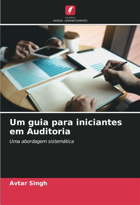 Amazon Um Guia Para Iniciantes Em Auditoria Uma Abordagem