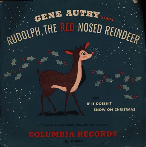 Gene Autry And The Pinafores – Rudolph, The Red-Nosed Reindeer / If It Doesn't Snow On Christmas ...