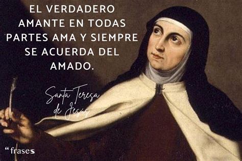 Frases de Santa Teresa de Jesús Belleza estética