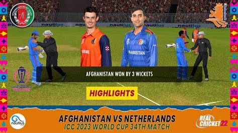 Afghanistan Vs Netherlands Icc World Cup Th Match Highlights