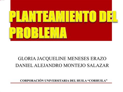 Planteamiento Del Problema Ppt Descarga Gratuita