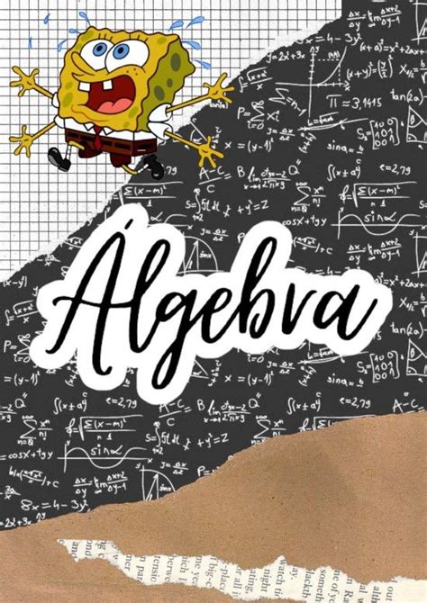 40 Portadas De Álgebra Diseños Bonitos Fáciles Carátulas Dibujos Álgebra Notas