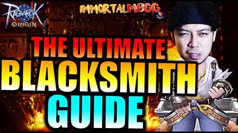 The Ultimate Blacksmith Guide Ragnarok Origin Youtube