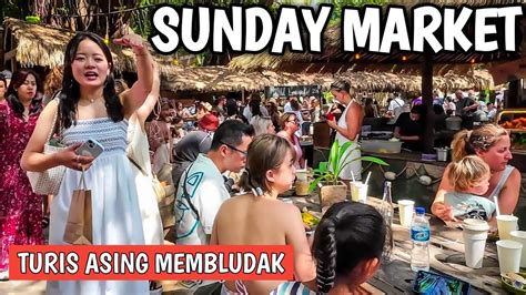 Pasar Bule Di Bali Ramai Banget La Brisa Sunday Market Bali Youtube