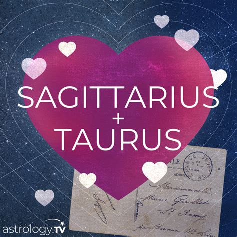 Sagittarius And Taurus Compatibility Astrologytv