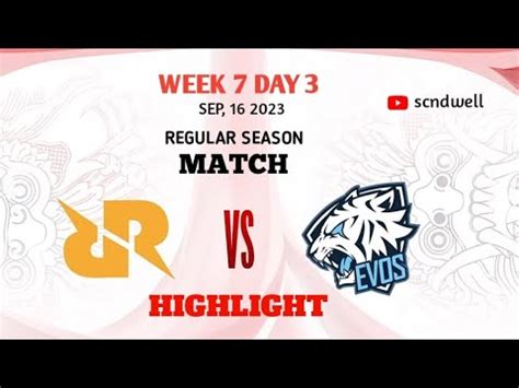 Rex Regum Qeon Vs Evos Legends Highlights Mpl Id S Rrq Vs Evos