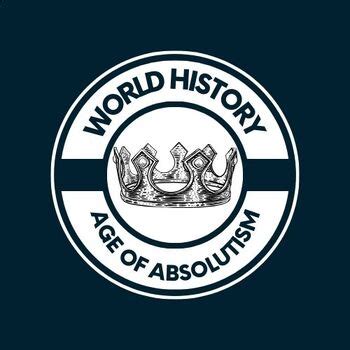 World History Bundle: Age of Absolutism by The History Nerdz | TPT