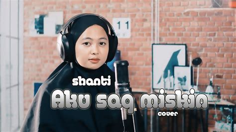 Lagu Sasak Cover Shanti Aku Saq Miskin Chords Chordify