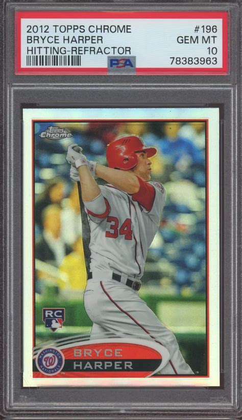 Bryce Harper 2012 Topps Chrome 196 Refractor Hitting Psa 10 Price