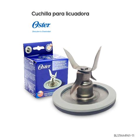 Cuchilla OSTER Para Licuadora BLSTAA4961 11 Electroamigo