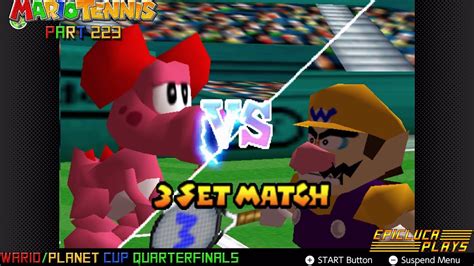 Mario Tennis Part 223 Wario Planet Cup Quarterfinals N64 Online