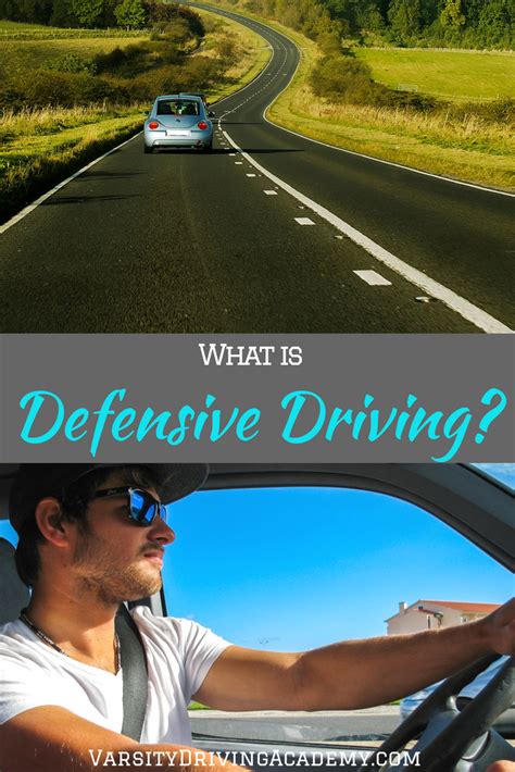 What Is Defensive Driving Things To Know Varsity Driving Academy